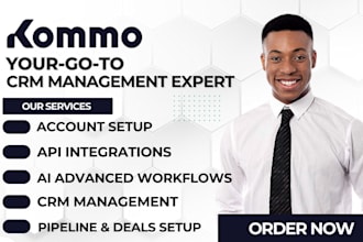 be your kommo crm automation chatbot sales pipeline kommo crm management expert