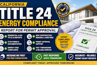 prepare california title 24 energy compliance reports fast
