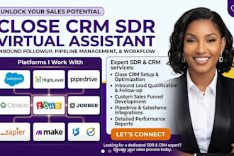 close CRM sdr virtual assistant inbound followup pipeline management workflow