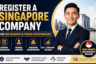 register a singapore company for non residents and foreign entrepreneurs
