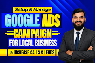 set up and manage google ads for local businesses