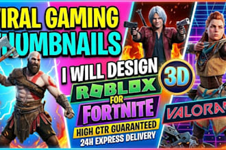 design viral youtube gaming thumbnail for 3d roblox fortnite valorant CTR gamer