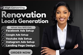 generate 500 exclusive home renovation leads home improvement leads meta ads