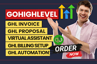 ghl invoice ghl proposal ghl billing ghl virtual assistant ghl automation