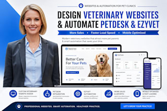 design veterinary websites and automate petdesk ezyvet for pet clinics