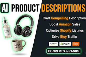 write product descriptions for amazon shopify and etsy