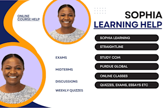 do sophia learning, touchstones projects, studycom tasks in 24hours