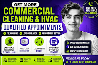janitorial cold calling ,cleaning business, hvac leads and appointment setting