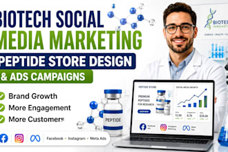 be your biotech social media marketing peptide store design and ads camapign