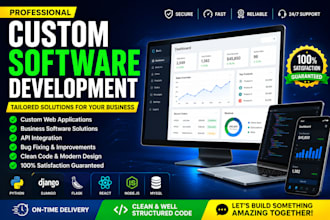 develop custom software solutions and web applications