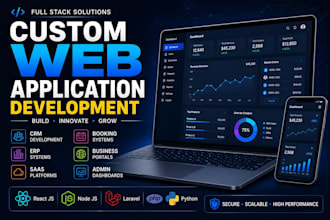 develop custom web application, saas, CRM, erp and dashboard