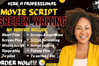 edit movie script, screenplay feature film script, tv screenwriting, short film