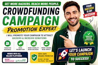 promote your crowdfunding campaign to attract backers and increase donations