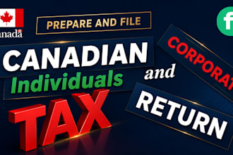prepare and file canadian taxes,corporation tax t2, personal tax t1
