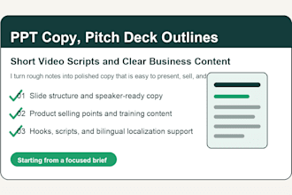write pitch deck copy PPT outlines and short video scripts