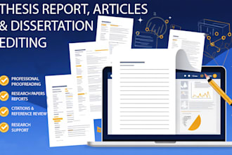 edit and proofread thesis reports, articles and dissertations
