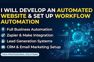 develop an automated website and set up workflow automation