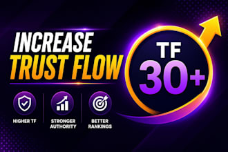 increase trust flow tf 30 plus by dofollow SEO backlinks