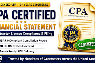 provide CPA certified financial statement for contractor license approval