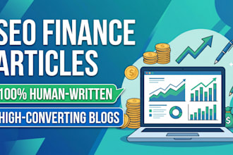 write SEO optimized finance articles and personal finance blogs