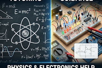 teach physics and help with electronics projects