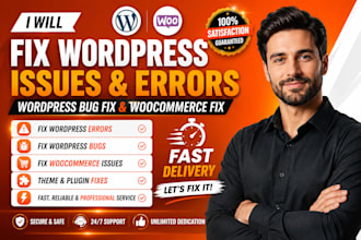 fix wordpress issues, wordpress errors, bug fixes and woocommerce issues