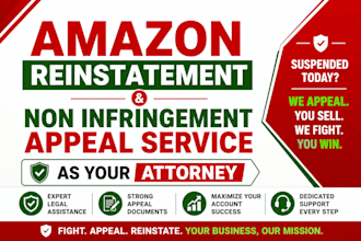 do amazon reinstatement and non infringement appeal service as your attorney