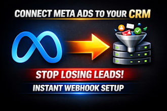 connect meta ads lead forms to your CRM via webhooks