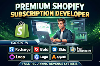support shopify subscription using recharge,bold,skio,seal,loop,appstle,kaching