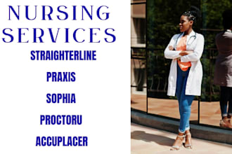 do praxis, straighterline, sophia, proctoru, ged, accuplacer