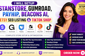 setup stanstore gumroad payhip beacon ai etsy seo listing tiktokshop