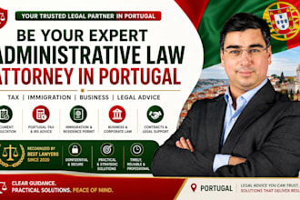 be your expert administrative law attorney in portugal
