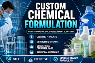 develop custom chemical formulations for your product