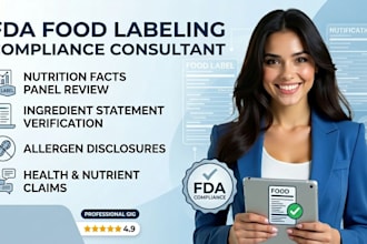 be your fda food labeling compliance consultant and reviewer