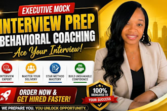 provide executive mock interview prep and career coaching for your job interview