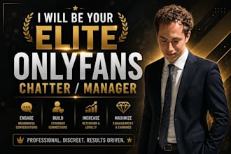 be your chatter for onlyfans, top4fans, etc