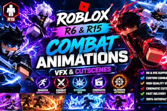 create roblox r6 and r15 combat animations with vfx and cutscenes