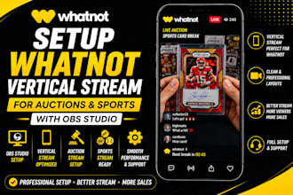 setup whatnot vertical stream for auctions or sport with obs