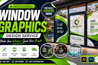 design professional window graphics, storefront decals, window wraps