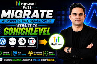 migrate wordpress wix squarespace website to gohighlevel