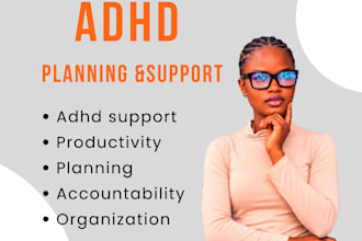 provide adhd friendly planning and productivity support