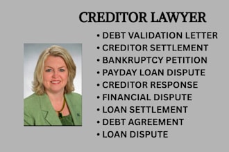 handle debt settlement, debt disputes, creditor disputes, and bankruptcy matters
