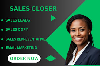 be lead generation sales representative sales closer sales agent sales person