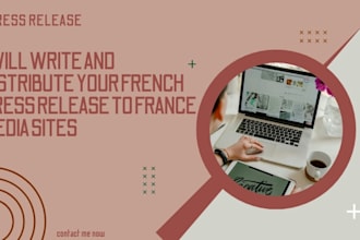 write and distribute your french press release to france media sites