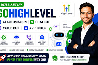 setup the best gohighlevel ai automation chatbot voice bot and a2p 10dlc