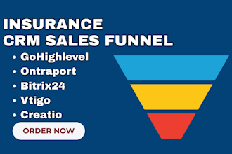 build insurance CRM sales funnels using activecampaign gohighlevel ontraport