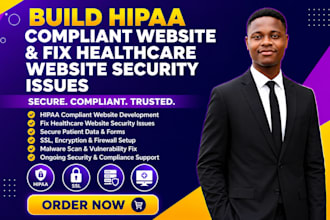 build hipaa compliant website and fix healthcare website security issues