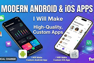 make modern android and ios apps