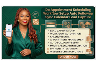 do appointment scheduling workflow setup auto followup sync calendar lead captur