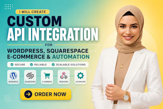 create custom API integration for wordpress squarespace ecommerce and automation